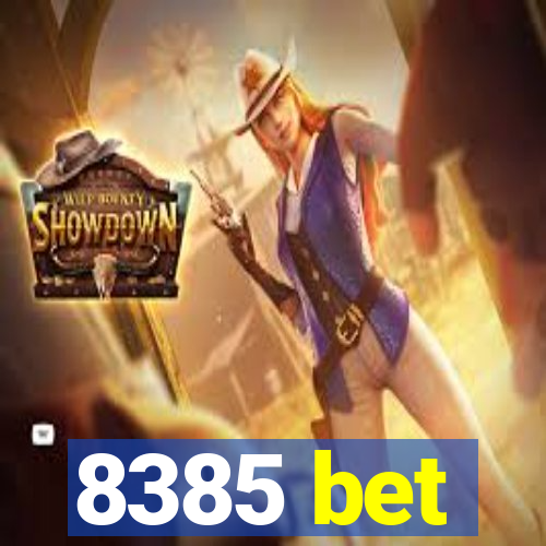 8385 bet